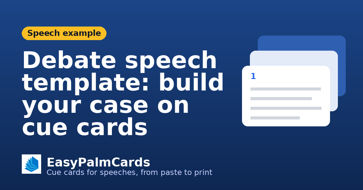 Debate speech template: build your case on cue cards
