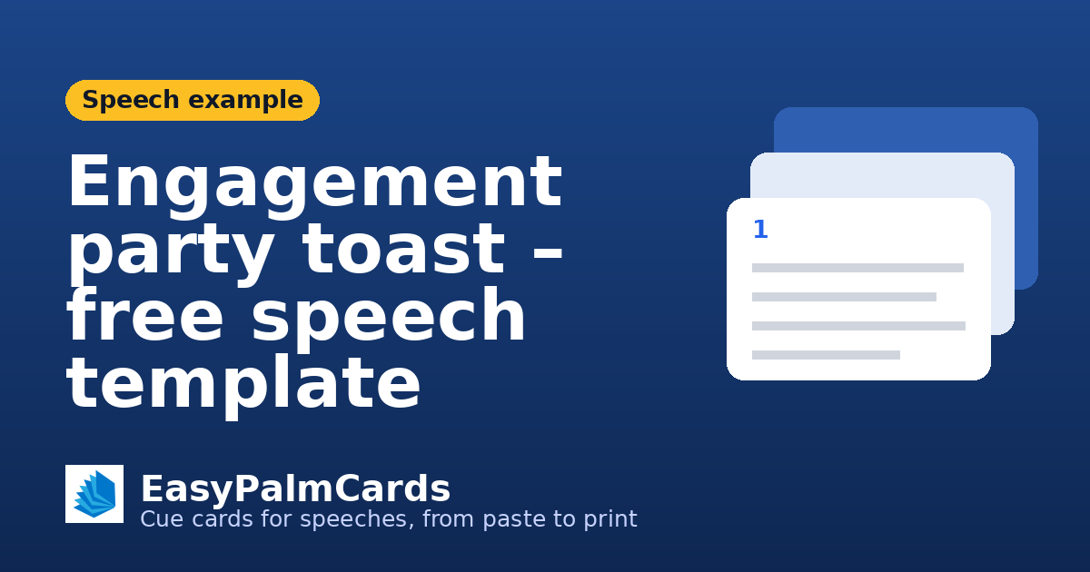 Engagement party toast – free speech template | EasyPalmCards