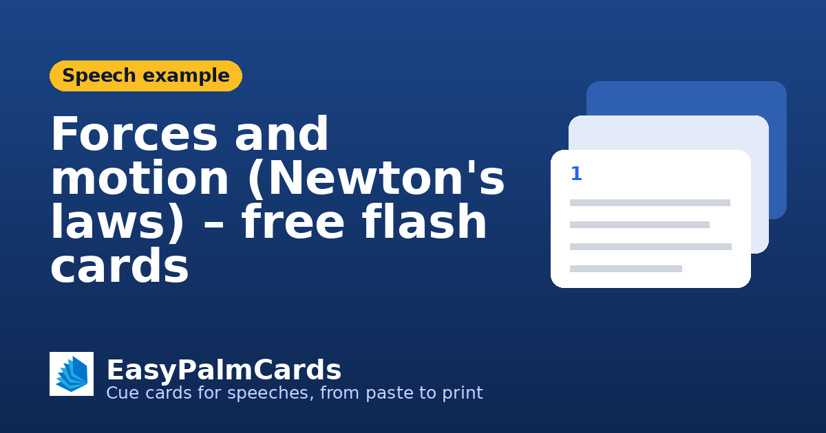 Forces and motion (Newton's laws) – free flash cards