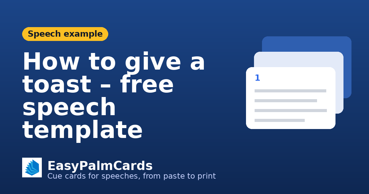 How to give a toast – free speech template | EasyPalmCards