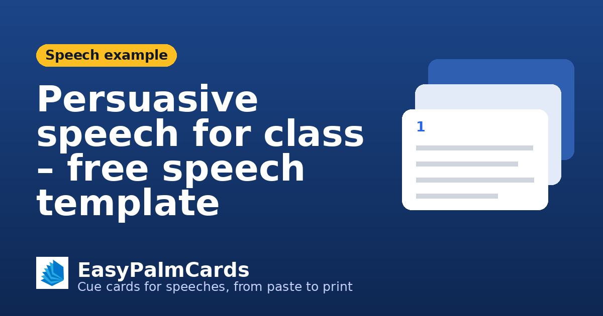 Persuasive speech for class – free speech template