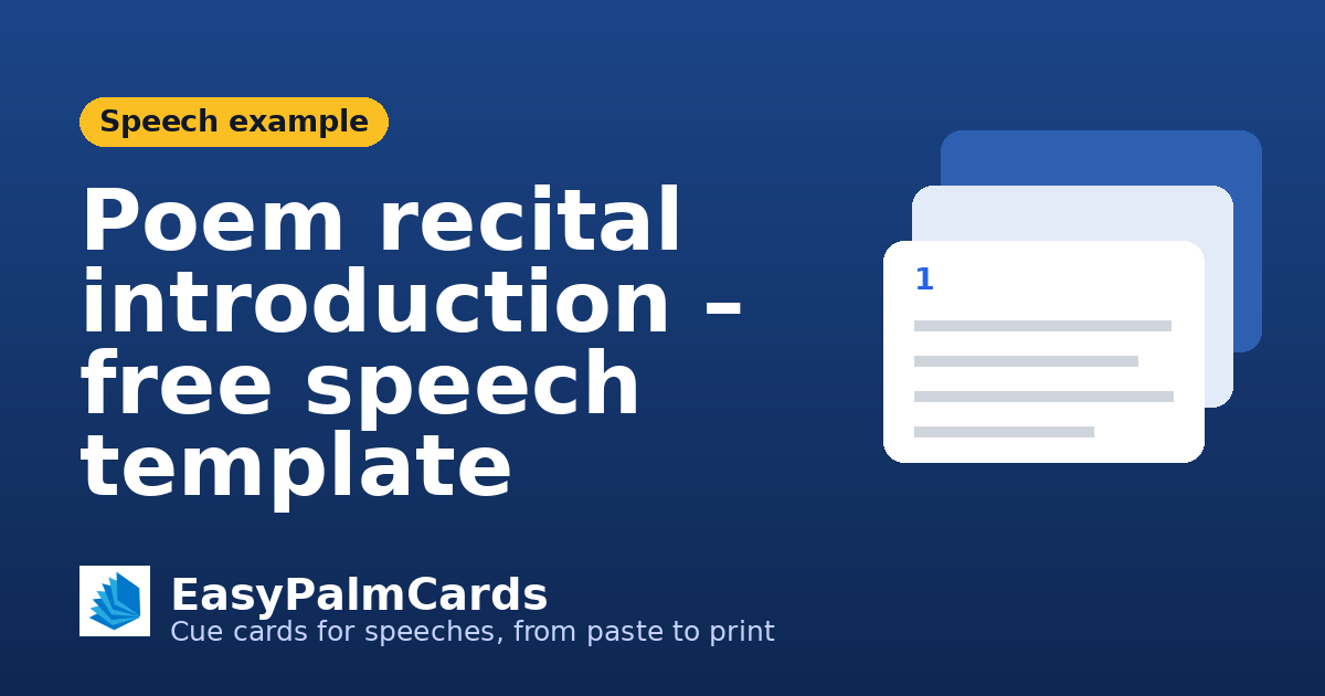 Poem recital introduction – free speech template | EasyPalmCards