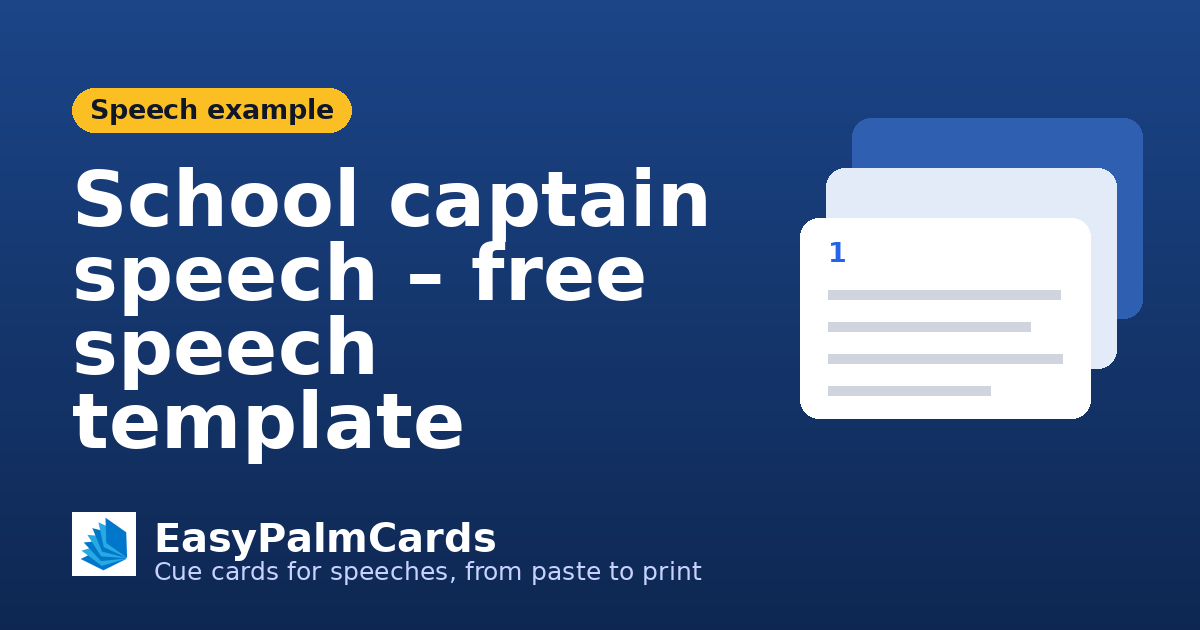 School captain speech – free speech template | EasyPalmCards