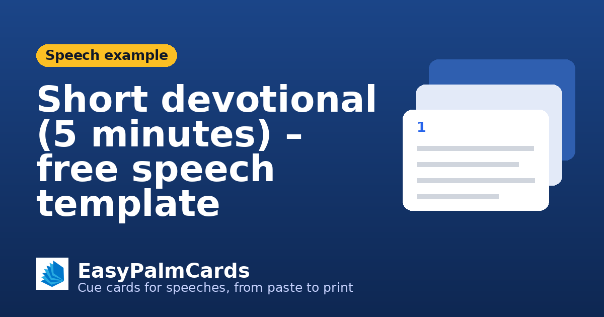 Short devotional (5 minutes) – free speech template