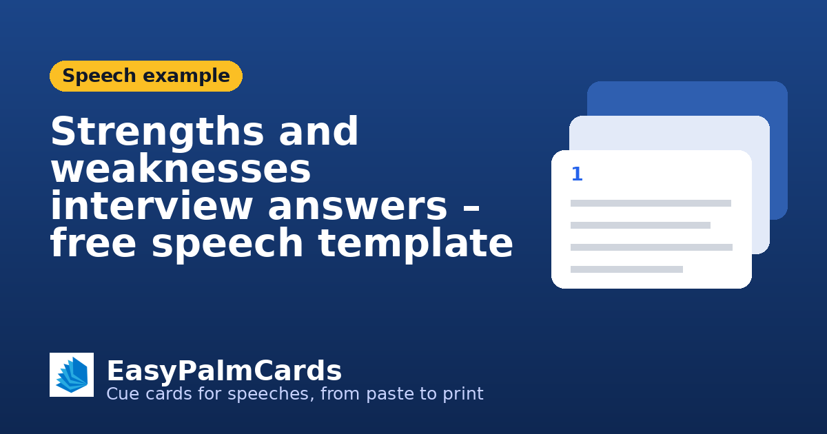 Strengths and weaknesses interview answers – free speech template