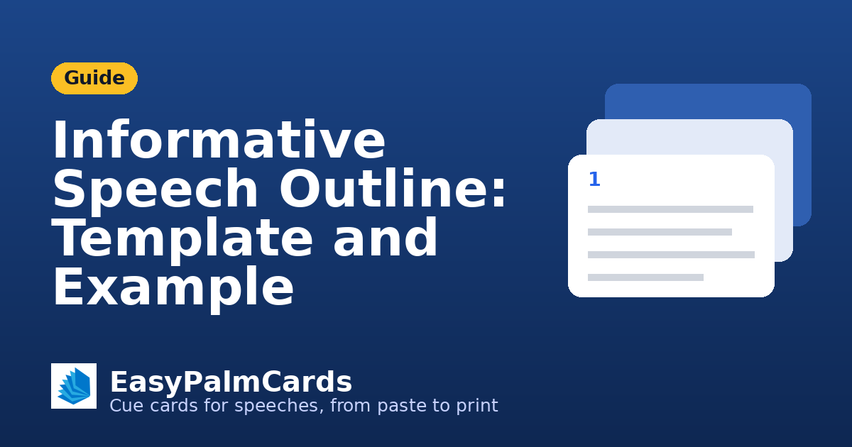 Informative Speech Outline: Template and Example | EasyPalmCards